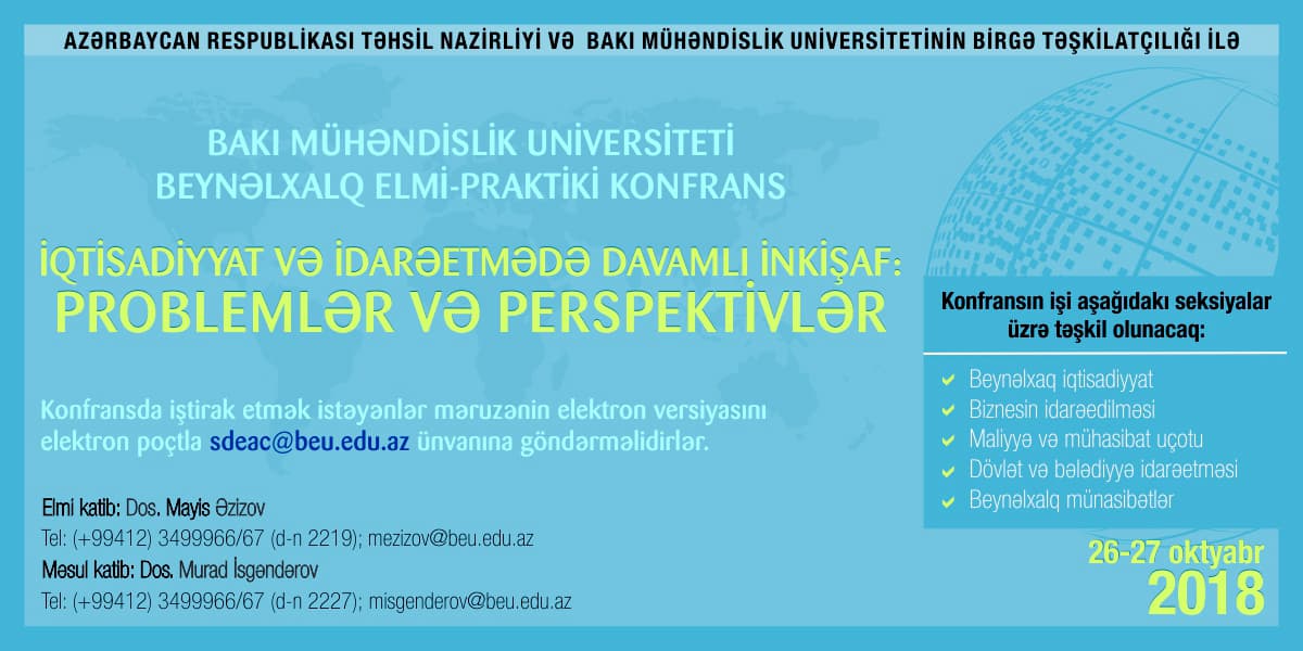 Beynəlxalq Elmi-Praktik Konfrans. İqtisadiyyatın və İdarəetmənin Davamlı İnkişafı: Problemlər və Perspektivlər